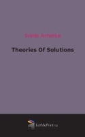 Theories Of Solutions артикул 3918b.