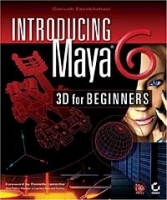 Introducing Maya 6: 3D for Beginners артикул 3948b.